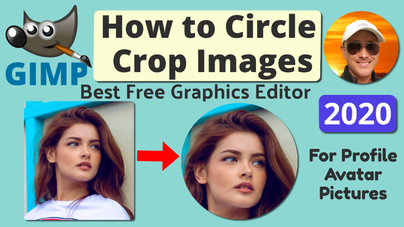 How to Crop Image Photo into Circle in GIMP with Transparency 2020