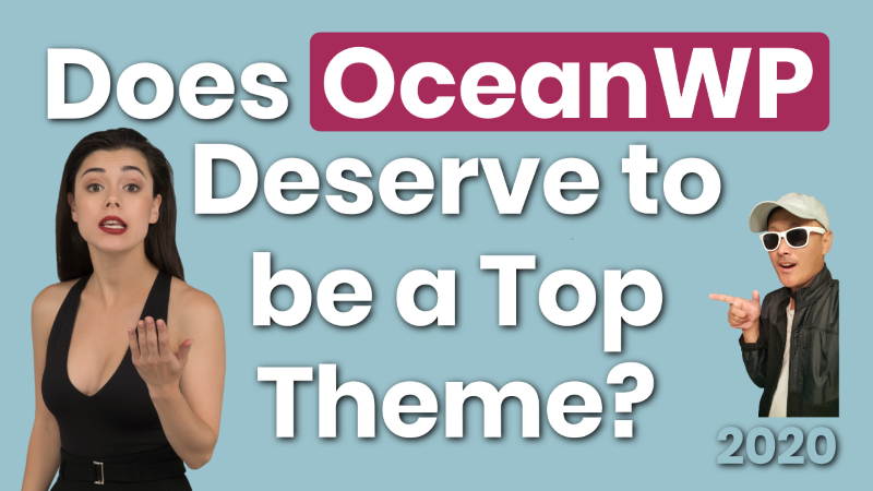 OceanWP has problems with installation and too many ads not best free theme | 2020 Review